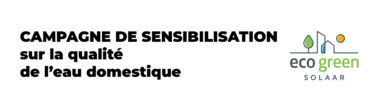 Campagne de sensibilisation sur la qualité de l'eau domestique